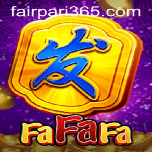 Exploring FaFaFa: The Thrilling World of FairPari