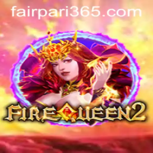 Unveiling the Thrilling Adventure of FireQueen2: A Dive into the New Gaming Sensation