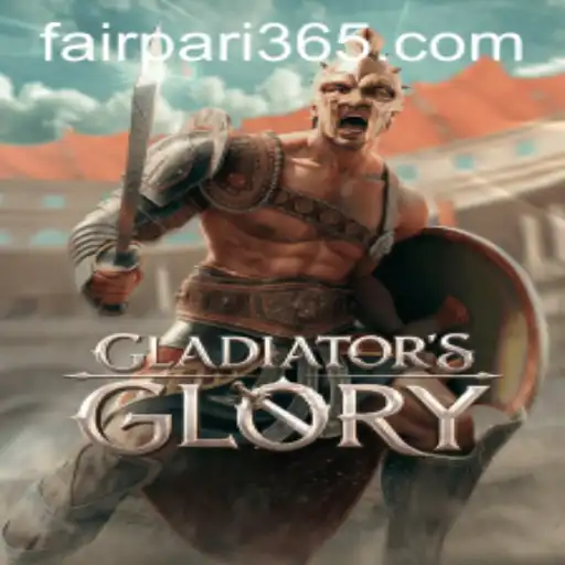 GladiatorsGlory: A Riveting Arena Experience with FairPari