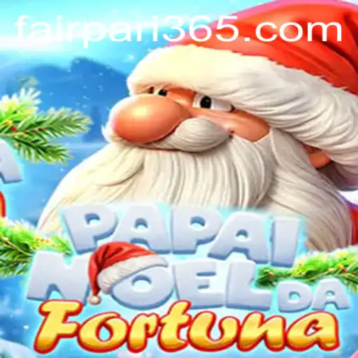 Discovering PapaiNoeldaFortuna: A New Era in Gaming with FairPari