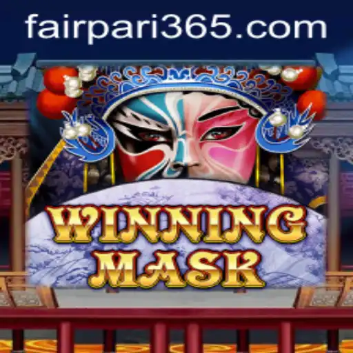 WinningMask: The Thrill of FairPari in the Gaming World