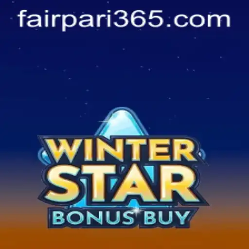 WinterStarBonusBuy: The Latest Gaming Sensation with FairPari
